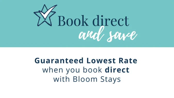 Book Direct with Bloom Stays